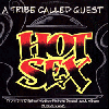 A Tribe Called Quest / Hot Sex - サントラ or 12inchでしか聞けないレア音源！