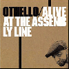 Othello / Alive At The Assembly Line [LP] - HIPHOPȤĶ̥Ϥ줿硪
