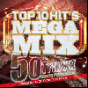 סDJ Optical The M.N.B / Top 10 Hit's Mega Mix -50 Traxxx Electro Party Edition- [MIX CD]