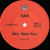 Kes, Crystal / After Dry Your Eye, Mirror Made Of Rain [7