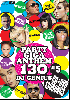 DJ Genius / Party Giga Anthem 130 Vol.5 [MIX CD＋DVD] - 絶対チェックの超豪華2枚組!!