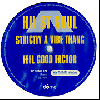 HIL ST SOUL / STRICTLY A VIBE THANG 【SPECIAL PRICE】