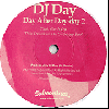 DJ DAY / Day After Day 2 ( 7inch ) - DJ Dayの7inchシリーズ第2弾！