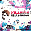 Mr. J. Medeiros / Half A Dream - ジャジー好きに大推薦！