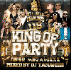 ھ03硪DJ YAMAHIRO / KING OF PARTY -SUPER MEGAMIXXX- [MIX CDDVD] - ˾κǿ!
