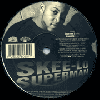 Skee-Lo / Superman [ Deadstock ] - ウエッサイファンに人気のレア盤！！