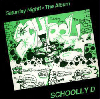 Schooly D / Saturday Night! (2CD DELUXE) - 1987 [FTGHH003][DI1407][2CD]