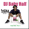 DJ Baby Half / BABY JUICE vol.4 [MIX CD] - SUMMER TIME MELLOW MIX!!