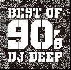 DJ DEEP / BEST 90's MIX [MIX CD] - ǿ3Ʊ꡼!!