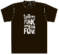 UPTOWN FUNK, DOWNTOWN FUNK (ダークブラウン) [ FREEDOM MUSIC Tシャツ ]