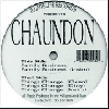 CHAUNDON / FAMILY BUSINESS, THINGS CHANGE - 全世界限定800枚正規再発！！