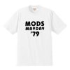 モッズ・メーデー’79 (6.2オンス プレミアム Tシャツ 4色)
