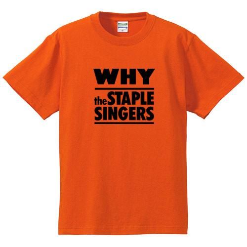 ザ・ステイプル・シンガーズ / ホワイ (Tシャツ) - ロックTシャツ通販ブルーラインズ