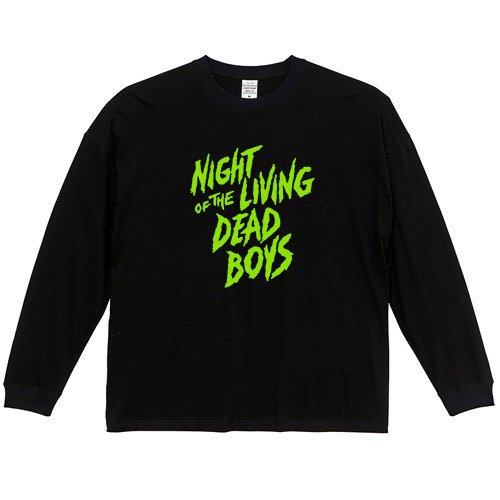 デッド・ボーイズ / ナイト・オブ・ザ・リビング・デッド・ボーイズ - ビッグシルエットロングTシャツ 5.6oz (3色) - ロックTシャツ  バンドTシャツ通販 ブルーラインズ