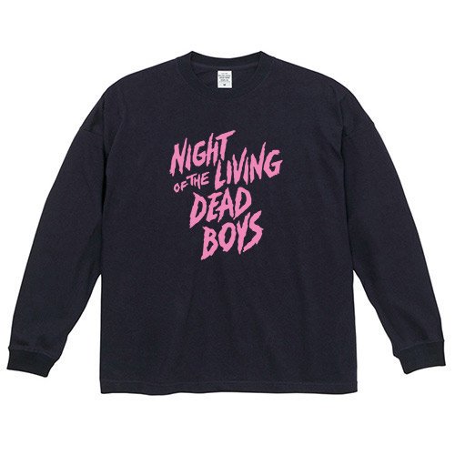 デッド・ボーイズ / ナイト・オブ・ザ・リビング・デッド・ボーイズ - ビッグシルエットロングTシャツ 5.6oz (3色) - ロックTシャツ  バンドTシャツ通販 ブルーラインズ