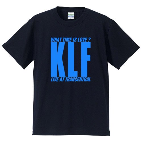 THE KLF / ホワット・タイム・イズ・ラブ？ (Tシャツ) - ロックTシャツ通販ブルーラインズ