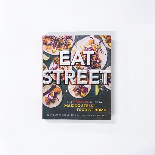 洋書 Eat Street: The ManBQue Guide to Making Street Food at Home