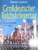 Großdeutscher Reichskriegertag 1939: Zeitgeschichte in Farbe