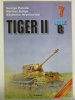 Tiger II Ausf. B Vol. 7