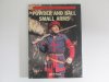 Powder and Ball Small Arms: Live Firing Classic Military Weapons in Colour Photographs
