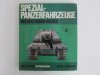 Spezial-Panzer-Fahrzeuge des deutschen Heeres (Militärfahrzeuge) (German Edition) 