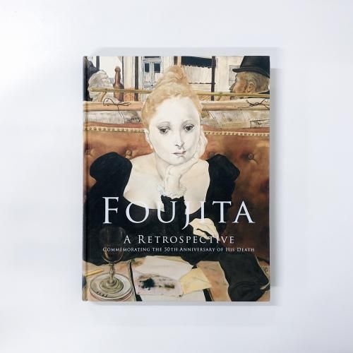 極希少 FOUJITA 藤田嗣治 フジタ フランス 展覧会 カタログ 1920年-