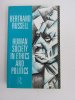 Human Society in Ethics and Politics