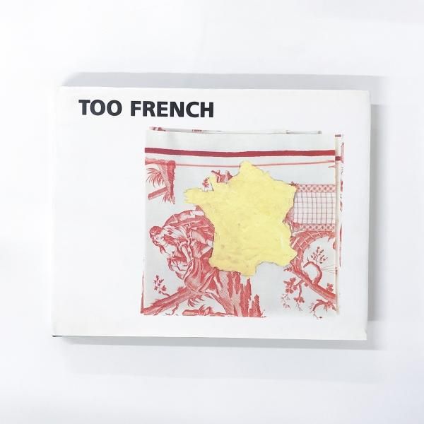 図録 TOO FRENCH フランス現代美術展 - 古本買取・通販 ノースブック 