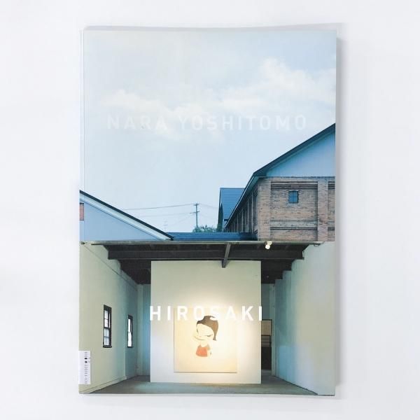NARA | YOSHITOMO | HIROSAKI | 奈良美智展 - ノースブックセンター