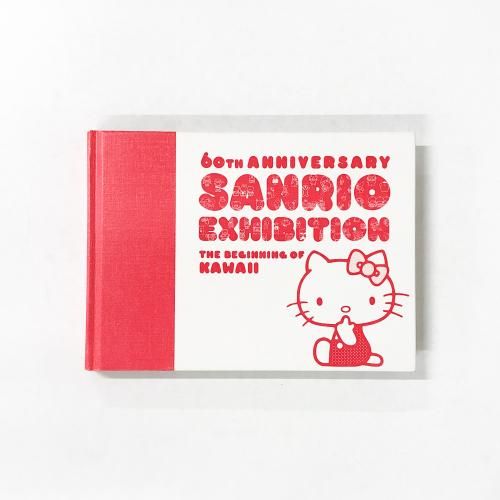 Ͽ60th ANNIVERSARY SANRIO EXHIBITION THE BEGINNING OF KAWAII(ꥪŸ˥åݥΥ磻ʸ60ǯ)