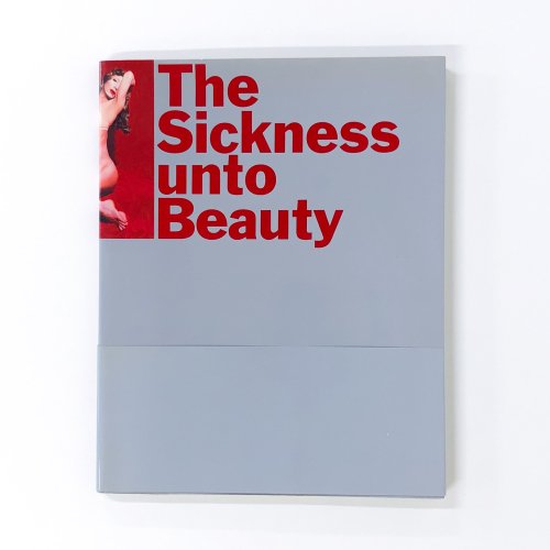 ϿThe Sickness unto Beauty ¼پŸ