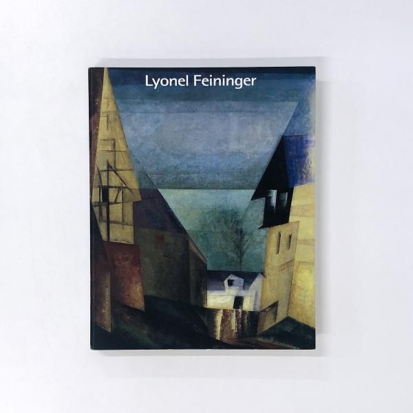 図録 ライオネル・ファイニンガー Lyonel Feininger - ノース