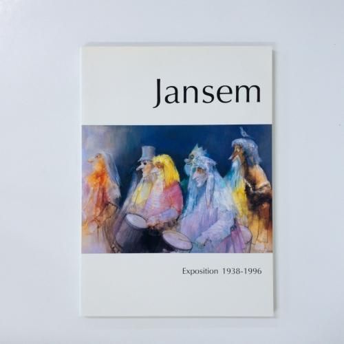 図録 愛と哀しみを描いて60年 ジャン・ジャンセン展 - ノースブックセンター