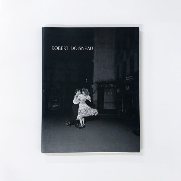 ROBERT DOISNEAU ロベール・ドアノー - 古本買取・通販 ノースブック