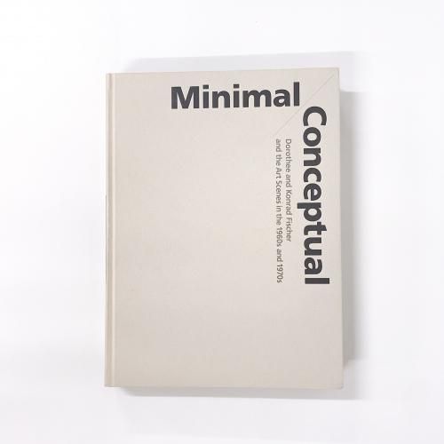 図録 ミニマル/コンセプチュアル ドロテ&コンラート・フィッシャーと1960?70年代美術 古本買取・通販 ノースブックセンター専門書