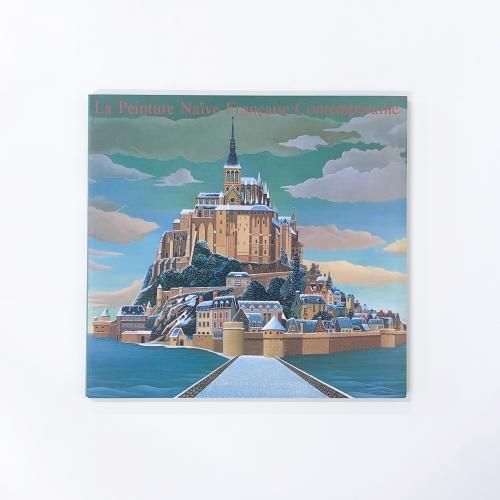 図録 | 現代フランス | ナイーブ派絵画展 - ノースブックセンター