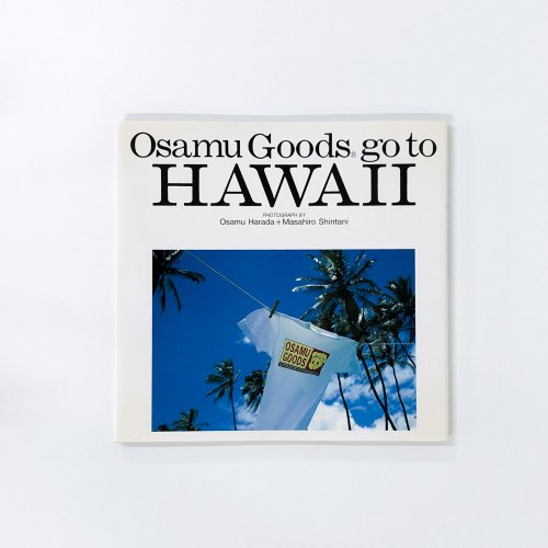 OsamuGoodsgo to HAWAII