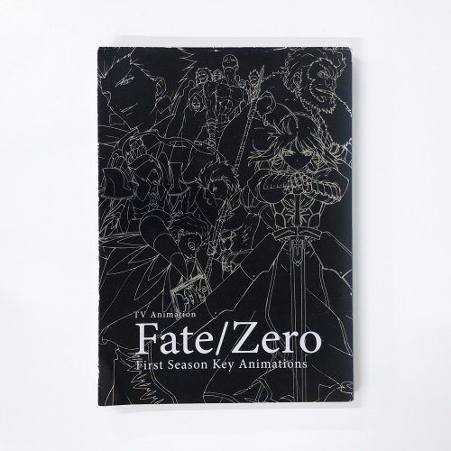 Fate/ZeroFirstSeasonKeyAnimations