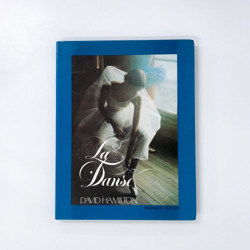 LA DANSE DAVID HAMILTON - 古本買取・通販 ノースブックセンター|専門