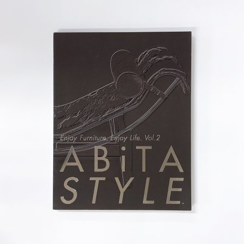 ABiTA STYLE  Enjoy Furniture. Enjoy Life. Vol.2