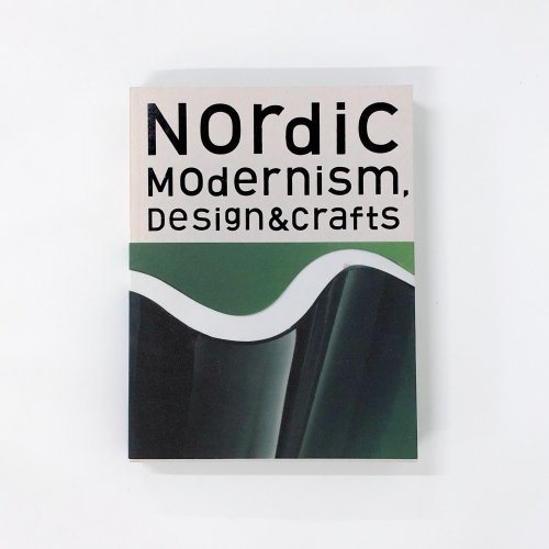 Ͽ ̲ ǥե Nordic Modernism, Design&crafts