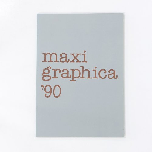 Ͽ maxi graphica '90