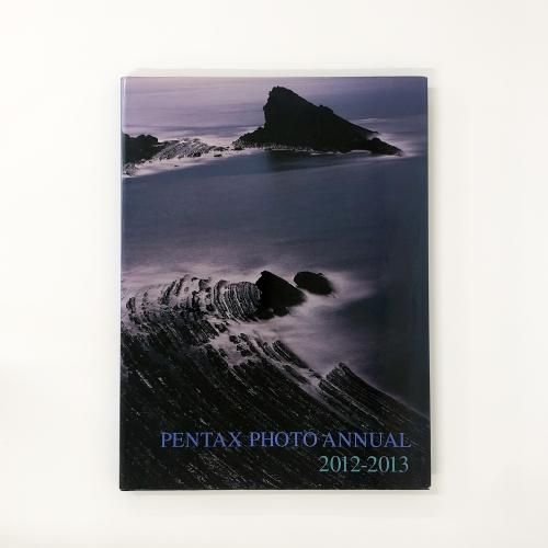 ڥ󥿥å̿ǯաPENTAX PHOTO ANNUAL 2012-2013