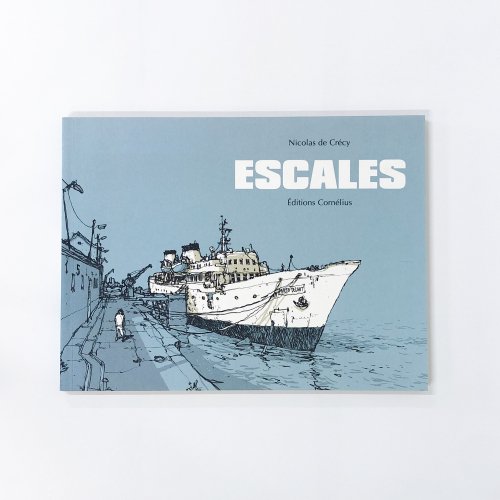 νNicolas de Crecy ESCALES Editions Cornelius
