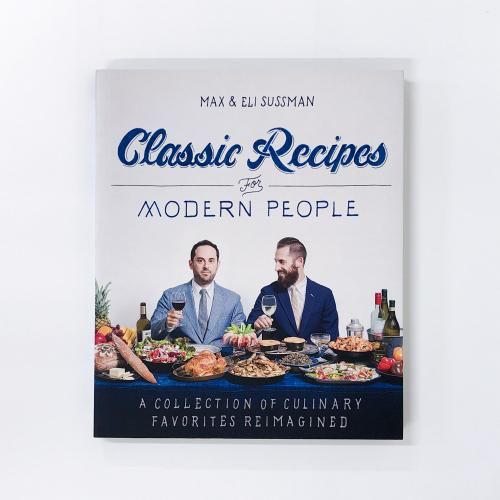 νClassic Recipes FOR MODERN PEOPLE MAX&ELI SUSSMAN