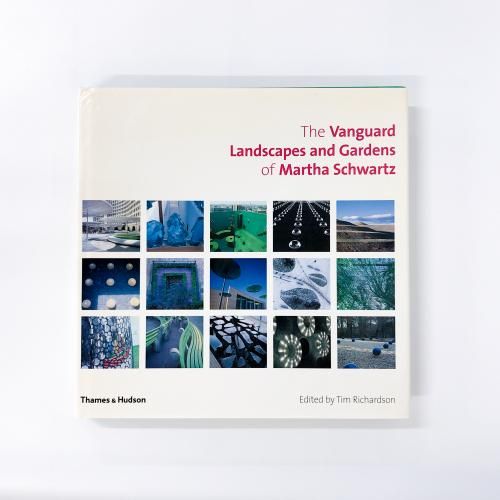 洋書 The Vanguard Landscapes and Gardens of Martha Schwartz