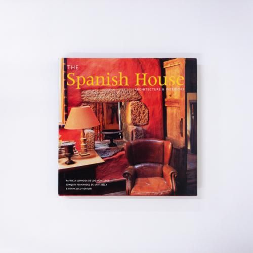 νTHE Spanish House ARCHITECTUREINTERIORS