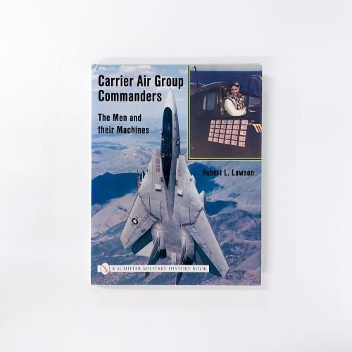 ν Carrier Air Group Commanders: The Men and Their Machines