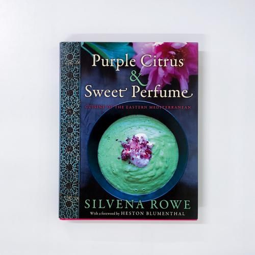 Purple Citrus and Sweet Perfume: Cuisine of the Eastern Mediterranean