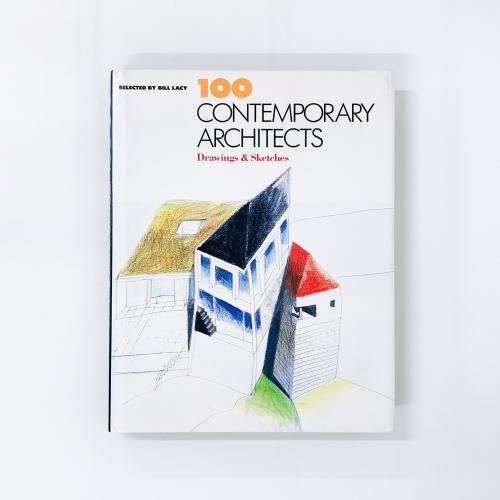 ν 100 CONTEMPORARY ARCHITECTS Drawing & Sketches